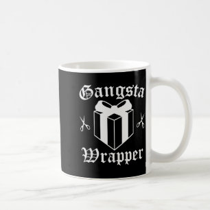 Gangsta Wrapper Christmas Holiday  Coffee Mug