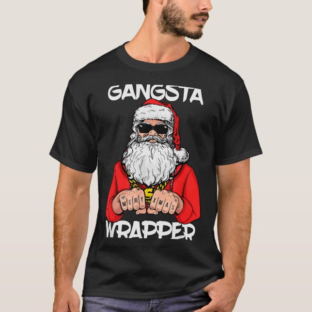 Gangsta Wrapper Shirt Funny Santa Christmas  (Front)
