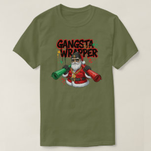 Gangsta Wrapper T-Shirt