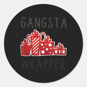 Gangsta Wrapper Xmas Funny Christmas Classic Round Sticker