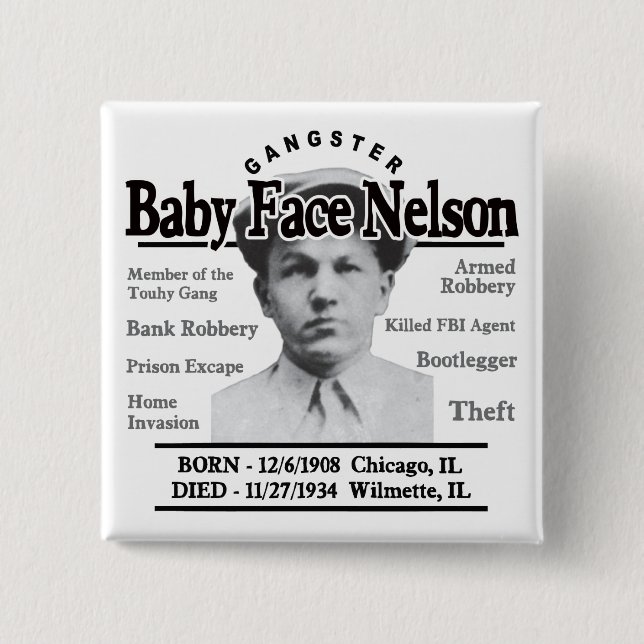 Gangster Baby Face Nelson 15 Cm Square Badge (Front)
