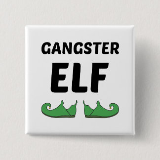 GANGSTER ELF 15 CM SQUARE BADGE