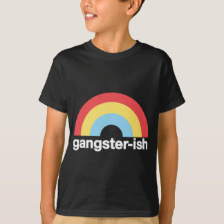 Gangster-ish T-Shirt