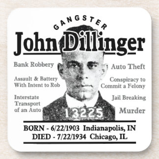 Gangster John Dillinger Coaster
