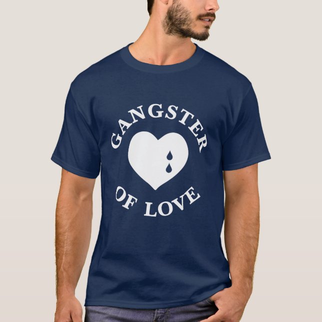 Gangster of Love Graphic T-shirt (Front)