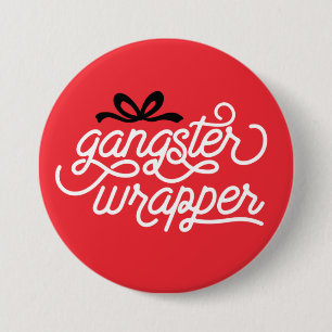 Gangster Wrapper Christmas 7.5 Cm Round Badge