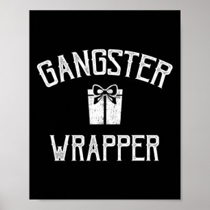 Gangster Wrapper Rapper Christmas  Poster