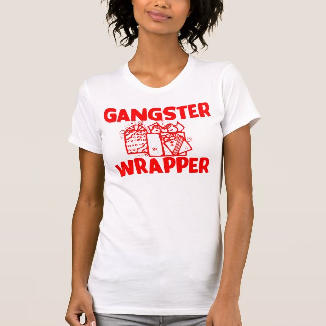 Gangster Wrapper T-Shirt (Front)