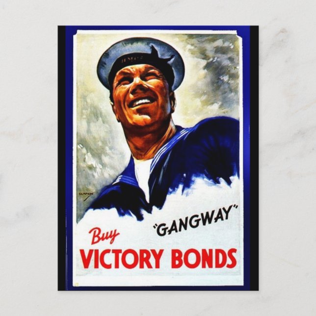 Gangway, Buy Victory Bonds Postcard (Front)