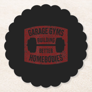 Garage Gyms Building Better Homebodies Barbell Gym Paper Coaster