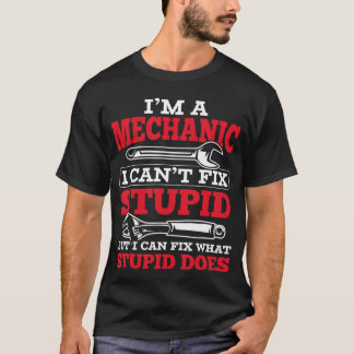 Garage I m A Mechanic Can t Fi Caruning Shir frien T-Shirt
