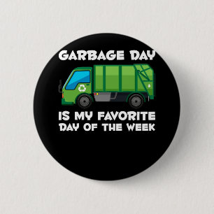 Garbage Day Boys Toddlers Trucker Fan 6 Cm Round Badge