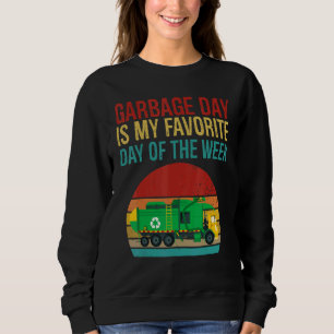 Garbage Day Is Favourite Day Truck Trash Kids Boys Sweatshirt