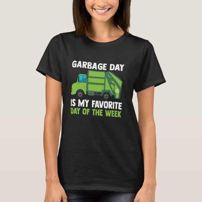Garbage Day Kids & Toddler Recycling Trash Garbage T-Shirt (Front)