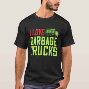 Garbage Day Trash Truck T-Shirt