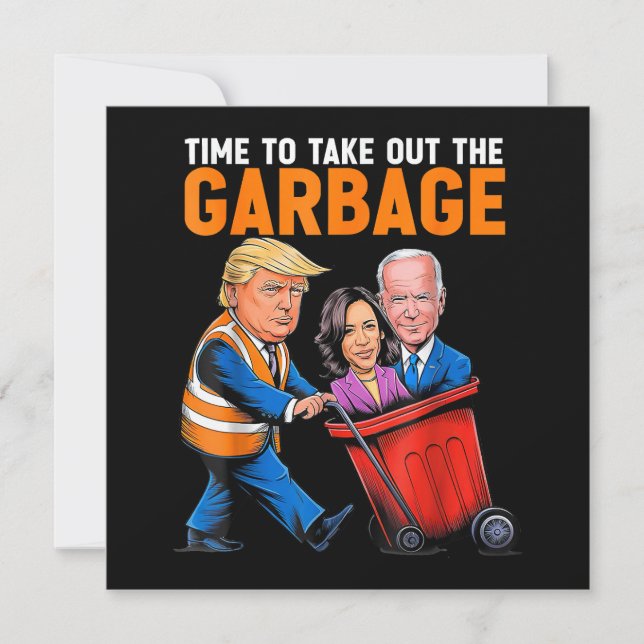 Garbage for Trump 2024 Funny Time to take out Garb Thank You Card (Front)