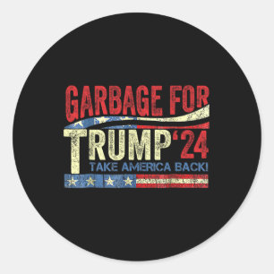 Garbage For Trump 2024 Funny Trump Supporter Classic Round Sticker