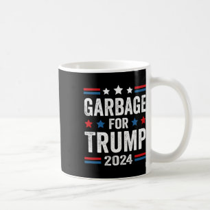 Garbage For Trump 2024 Trump Supporter Coffee Mug