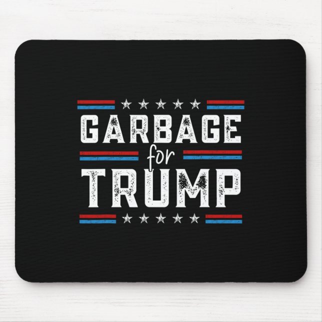 Garbage For Trump 2024 We Are Not Garbage Vote Tru Mouse Pad (Front)