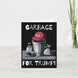 Garbage For Trump Mega Hat Trash Can Card
