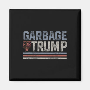 Garbage For Trump Trash Trump 2024 Vintage Garbage Magnet