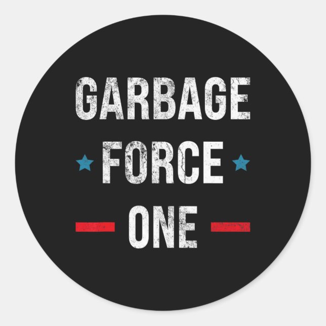 Garbage Force One Trump Funny  Classic Round Sticker (Front)