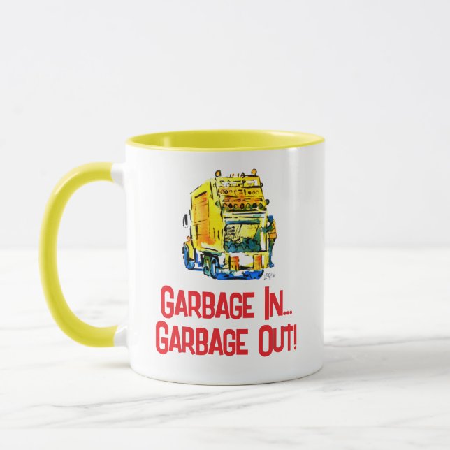 Garbage In . . . Garbage Out! Birthday Picture Mug (Left)