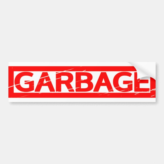 Garbage Stamp Bumper Sticker (Front)