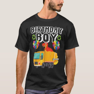 Garbage Truck Birthday Boy Balloons Dinosaur Birth T-Shirt
