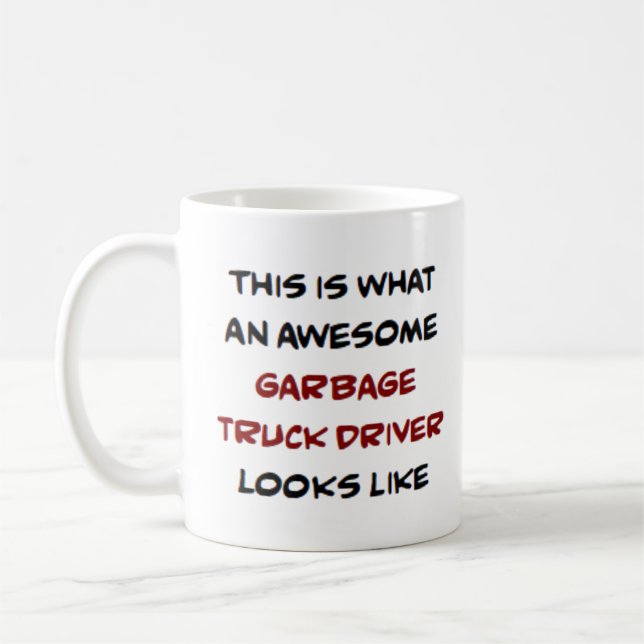 garbage truck driver, awesome coffee mug (Left)