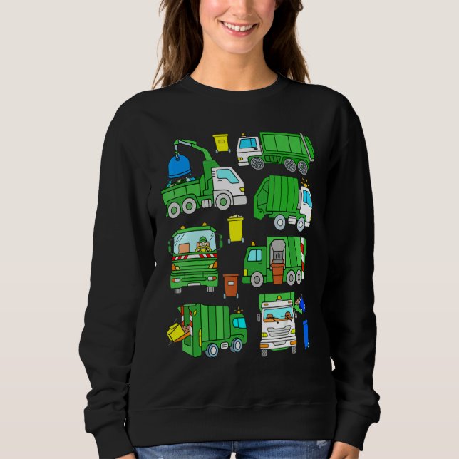 Garbage Truck Dump Trash Trucks Sweatshirt (Front)