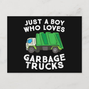 Garbage Truck Just A Boy Who Loves Garbage Trucks Holiday Postcard