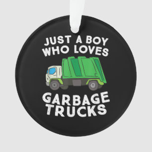 Garbage Truck Just A Boy Who Loves Garbage Trucks Ornament
