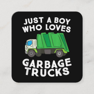 Garbage Truck Just A Boy Who Loves Garbage Trucks Square Business Card