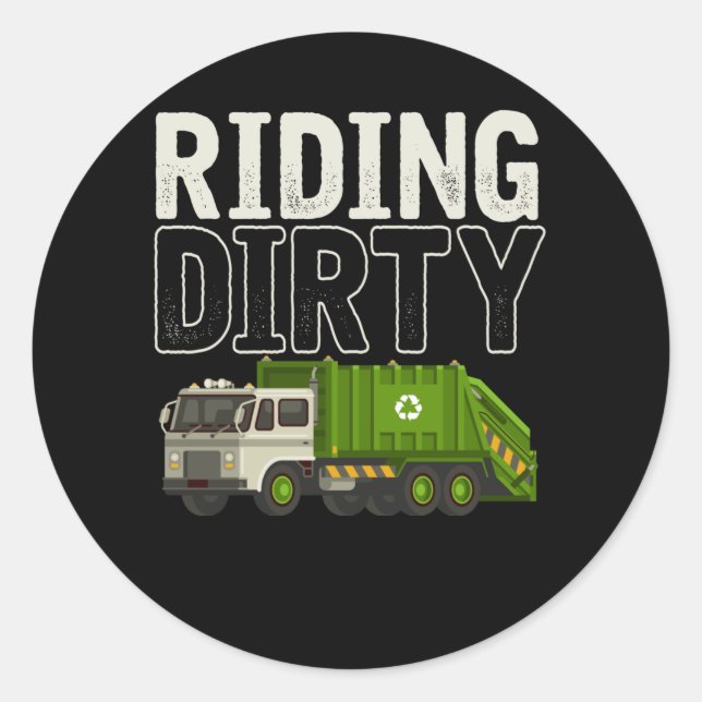 Garbage Truck Quote Garbage Day Trash Trucker Classic Round Sticker (Front)