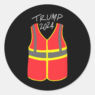 Garbage Truck Vest Trump 2024 Classic Round Sticker