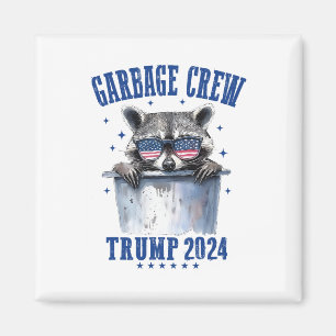 Garbyge Crew Trump 2024 President 47 Trump 2024 Me Magnet