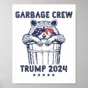 Garbyge Crew Vote Trump 2024 Funny Republican Racc Poster