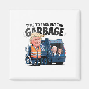 Garbyge For Trump 2024 Funny Time To Take Out Garg Magnet