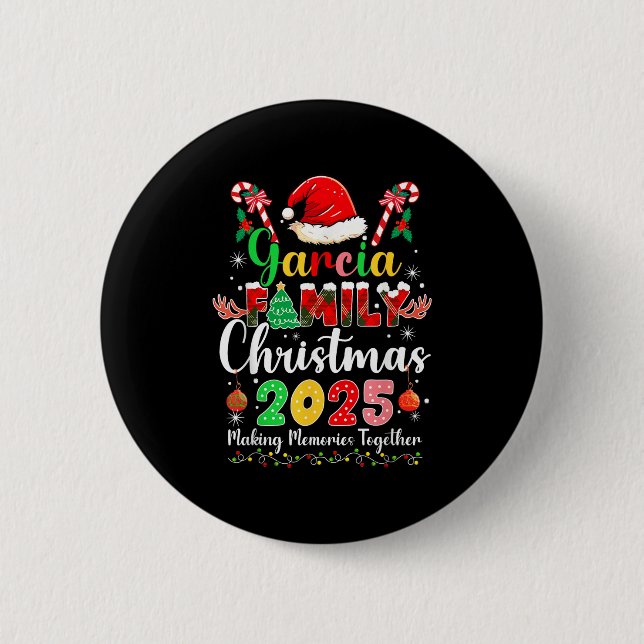 Garcia Family Christmas 2025 Matching Santa Hat Xm 6 Cm Round Badge (Front)