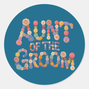 Garden aunt of the groom bride babes bridal to be classic round sticker