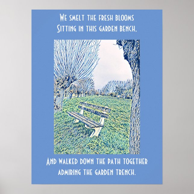   Garden Bench Quote Blue Autumn Sky Abstract Art Poster (Front)