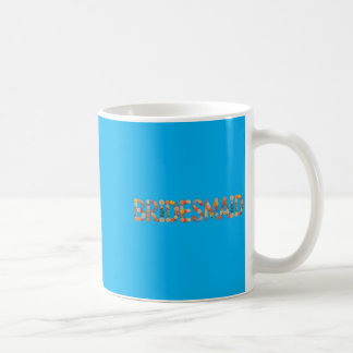 Garden Bridesmaid Bride Team Bridal Future Mrs Coffee Mug