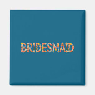 Garden bridesmaid bride team bridal future mrs magnet