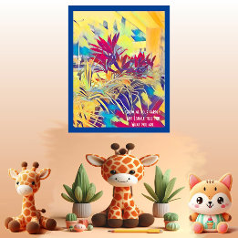 Garden Bush Inspiring Quote Wall Abstract Art Deco Poster