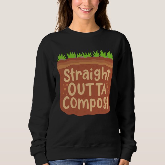 Garden Compost Gift Sweatshirt (Front)