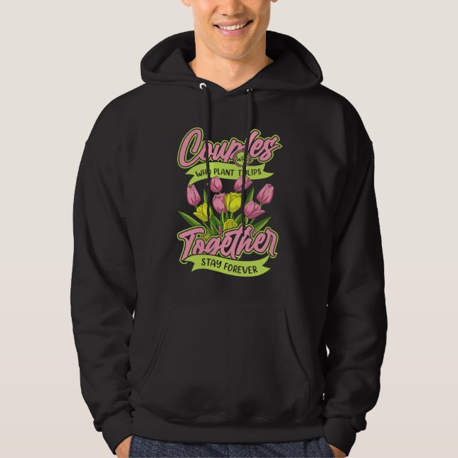 Garden Couple  Gardener Tulip Gardening Hoodie (Front)