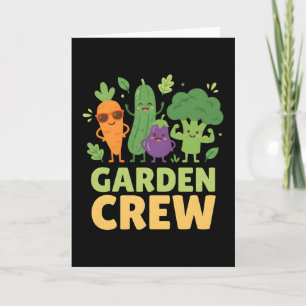 Garden Crew Vegetable Characters funny Card