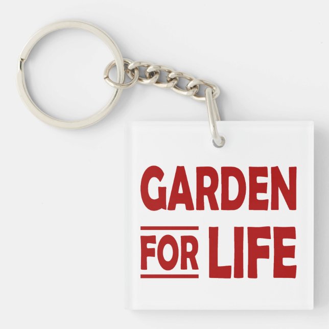 Garden For Life – Plant Lover  Key Ring (Front)
