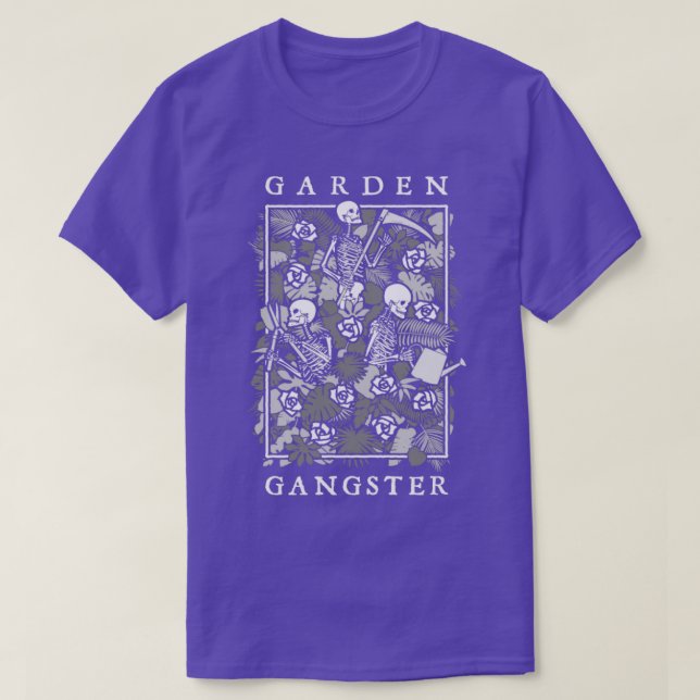Garden Gangster Funny Gardening Goth Skeleton Gard T-Shirt (Design Front)